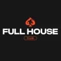 FULL HOUSE CLUB